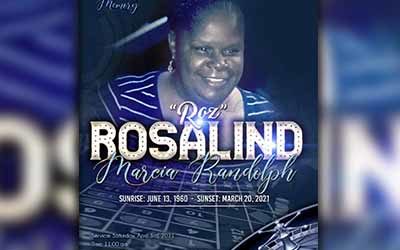 Rosalind Marcia Randolph 1960-2021
