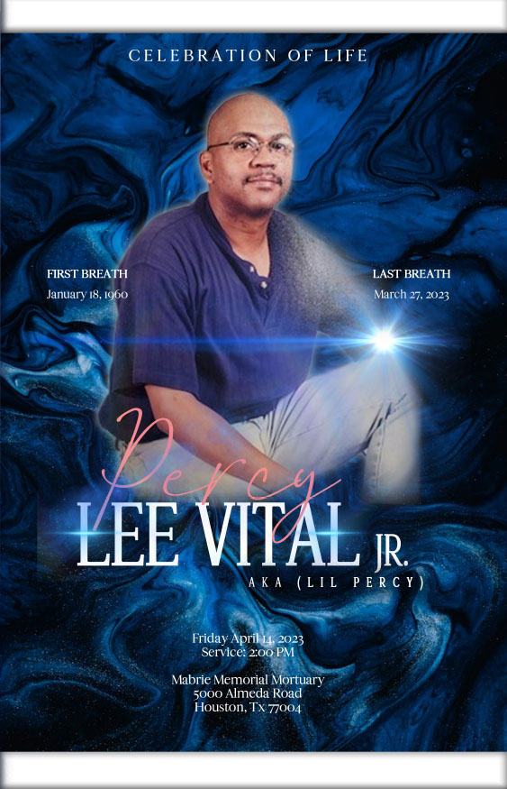 Percy Lee Vital Jr. 1960 – 2023