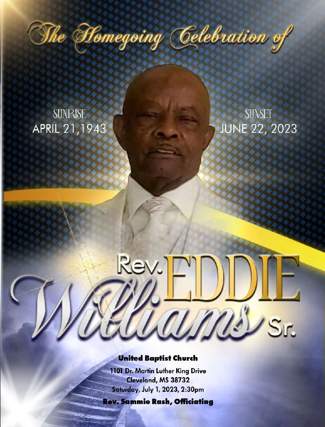 Rev. Eddie Williams Sr. 1943 – 2023