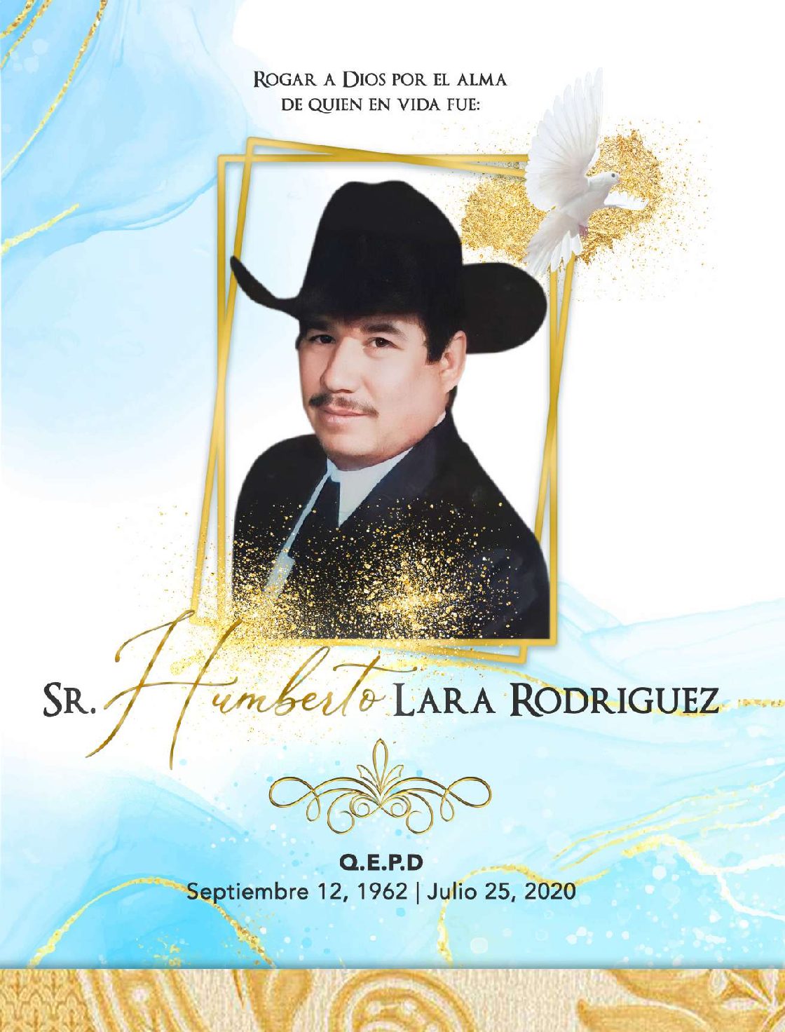Sr. Humberto Lara Rodriguez 1962 – 2023